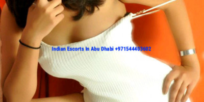 Indian Escorts 0544403602 Escorts Abu Dhabi 971544403602 Indian Escort Girls In Abu