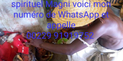 Maître Magni spirituel Voici mon numéro de téléphone et WhatsApp 0022991919752