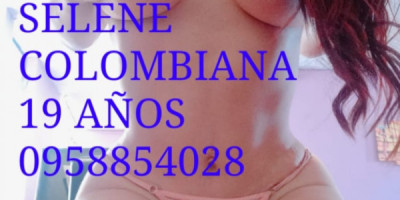 SELENE LINDA COLOMBIANA DE LUJO EN QUITO 0958854028